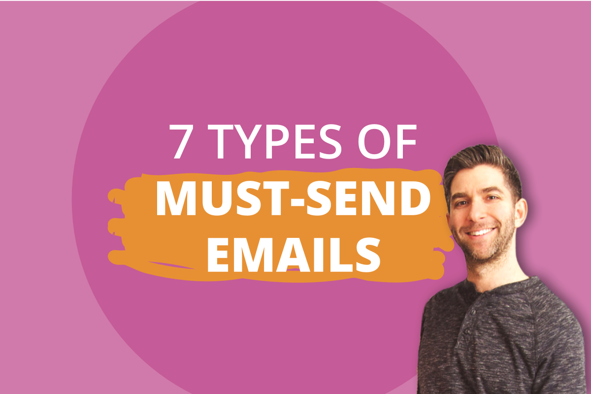 7 Types of Emails You Should Be Sending - Mitch Zeltzer